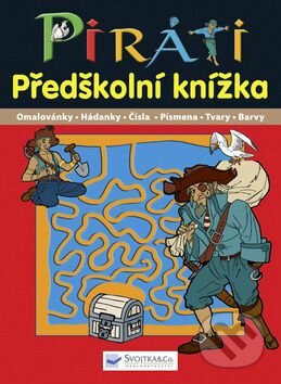 Piráti Předškolní knížka, Svojtka&Co., 2009