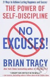 No Excuses! - Brian Tracy, Vanguard