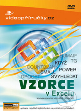 Kniha: Videopříručka - Vzorce v Excelu 2007/2010 (Computer Media). Computer Media, 2011 Kniha: Videopříručka - Vzorce v Excelu 2007/2010 (Computer Media). Computer Media, 2011