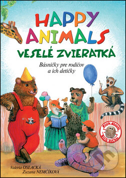 Kniha: Happy Animals - Veselé zvieratká (Valéria Oslacká a Zuzana Nemčíková). Ottovo nakladateľstvo, 2011 Kniha: Happy Animals - Veselé zvieratká (Valéria Oslacká a Zuzana Nemčíková). Ottovo nakladateľstvo, 2011