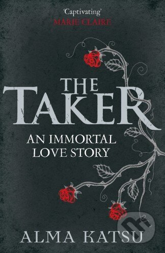 The Taker - Alma Katsu, Arrow Books, 2011