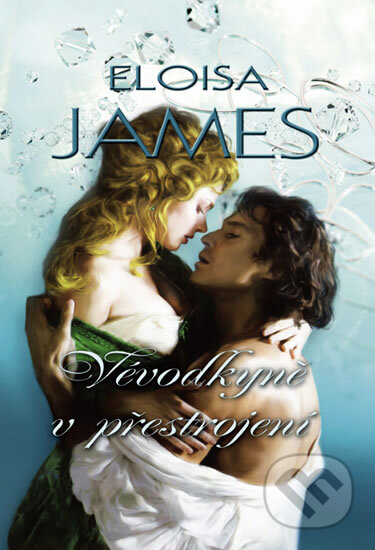 Kniha: Vévodkyně v přestrojení (Eloisa James). Domino, 2011 Kniha: Vévodkyně v přestrojení (Eloisa James). Domino, 2011