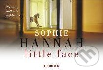 Kniha: Little Face (flipback) (Sophie Hannah). Hodder Paperback, 2011 Kniha: Little Face (flipback) (Sophie Hannah). Hodder Paperback, 2011