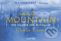 Kniha: Cold Mountain (flipback) (Charles Frazier). Hodder Paperback, 2011 Kniha: Cold Mountain (flipback) (Charles Frazier). Hodder Paperback, 2011