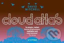 Kniha: Cloud Atlas (flipback) (David Mitchell). Hodder Paperback, 2011 Kniha: Cloud Atlas (flipback) (David Mitchell). Hodder Paperback, 2011