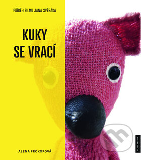 Kniha: Kuky se vrací - Příběh filmu (Jan Svěrák a Alena Prokopová). Mladá fronta, 2011 Kniha: Kuky se vrací - Příběh filmu (Jan Svěrák a Alena Prokopová). Mladá fronta, 2011
