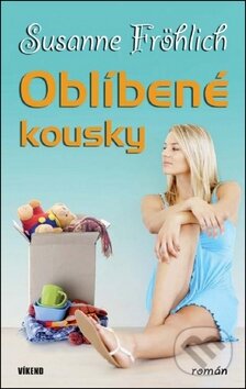 Kniha: Oblíbené kousky (Susanne Fröhlich). Víkend Kniha: Oblíbené kousky (Susanne Fröhlich). Víkend