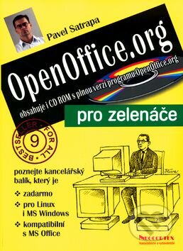 Kniha: OpenOffice.org pro zelenáče+CD (Pavel Satrapa). Neokortex, 2003 Kniha: OpenOffice.org pro zelenáče+CD (Pavel Satrapa). Neokortex, 2003