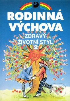 Kniha: Zdravý životní styl II (Eva Marádová). Fortuna Kniha: Zdravý životní styl II (Eva Marádová). Fortuna
