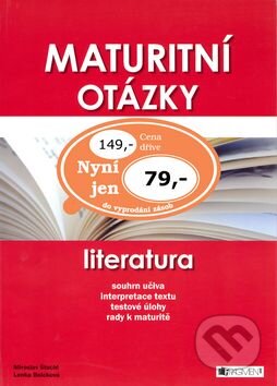 Kniha: Maturitní otázky Literatura (Lenka Bolcková a Miroslav Štochl). Nakladatelství Fragment, 2007 Kniha: Maturitní otázky Literatura (Lenka Bolcková a Miroslav Štochl). Nakladatelství Fragment, 2007