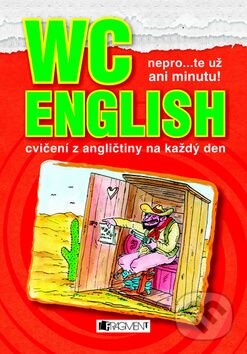 Kniha: WC English červená (Iva Dostálová). Nakladatelství Fragment, 2009 Kniha: WC English červená (Iva Dostálová). Nakladatelství Fragment, 2009