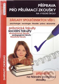 Kniha: Základy společenských věd I. (Institut vzdělávání Sokrates). Institut vzdělávání Sokrates Kniha: Základy společenských věd I. (Institut vzdělávání Sokrates). Institut vzdělávání Sokrates