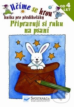 Kniha: Učíme se hrou (Svojtka&Co.). Svojtka&Co., 2010 Kniha: Učíme se hrou (Svojtka&Co.). Svojtka&Co., 2010