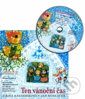 Ten vánoční čas + CD - Jiřina Rákosníková, Vyšehrad, 2010
