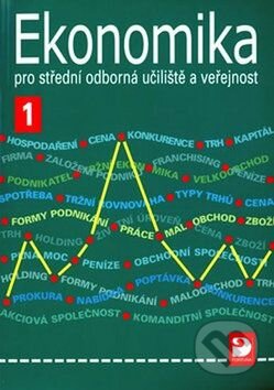 Kniha: Ekonomika pro SOU (Lydie Čistá). Fortuna, 2008 Kniha: Ekonomika pro SOU (Lydie Čistá). Fortuna, 2008