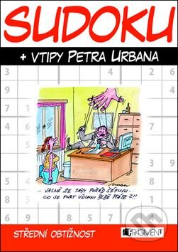 Kniha: Sudoku + vtipy Petra Urbana (Nakladatelství Fragment). Nakladatelství Fragment Kniha: Sudoku + vtipy Petra Urbana (Nakladatelství Fragment). Nakladatelství Fragment