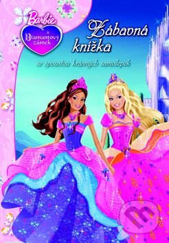 Kniha: Barbie a Diamantový zámek (Egmont ČR). Egmont ČR, 2011 Kniha: Barbie a Diamantový zámek (Egmont ČR). Egmont ČR, 2011