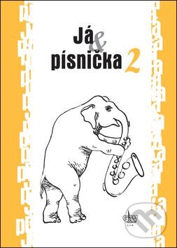 Kniha: Já & písnička 2 (G + W). G + W, 2011 Kniha: Já & písnička 2 (G + W). G + W, 2011