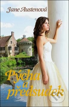 Kniha: Pýcha a předsudek (Jane Austen). Ottovo nakladatelství, 2011 Kniha: Pýcha a předsudek (Jane Austen). Ottovo nakladatelství, 2011