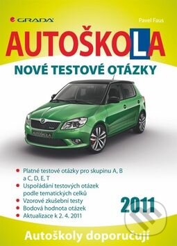 Kniha: Autoškola 2011 (Grada). Grada Kniha: Autoškola 2011 (Grada). Grada