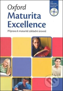 Kniha: Oxford Maturita Excellence (Oxford University Press). Oxford University Press Kniha: Oxford Maturita Excellence (Oxford University Press). Oxford University Press