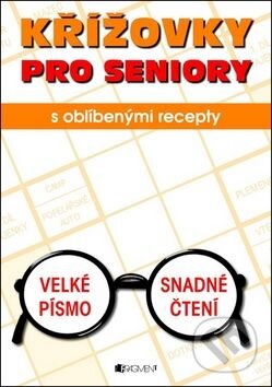 Kniha: Křížovky pro seniory (Helena Rytířová). Nakladatelství Fragment, 2011 Kniha: Křížovky pro seniory (Helena Rytířová). Nakladatelství Fragment, 2011