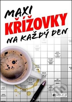 Kniha: Maxi křížovky na každý den (Nakladatelství Fragment). Nakladatelství Fragment, 2011 Kniha: Maxi křížovky na každý den (Nakladatelství Fragment). Nakladatelství Fragment, 2011