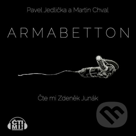 Armabetton - Pavel Jedlička,Martin Chval, Čti mi!, 2021