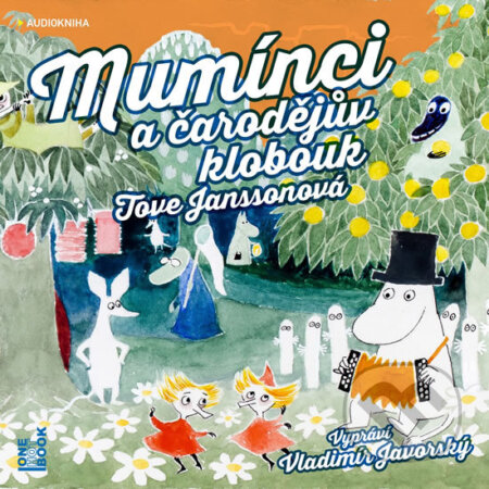 Audiokniha: Mumínci a čarodějův klobouk (Tove Jansson). OneHotBook, 2018 Audiokniha: Mumínci a čarodějův klobouk (Tove Jansson). OneHotBook, 2018