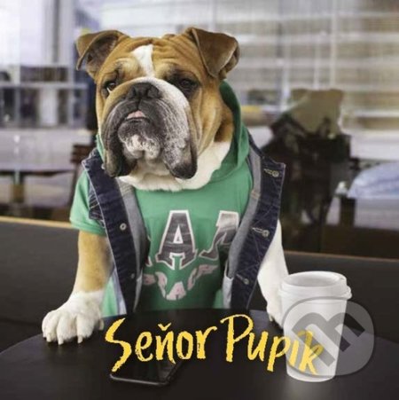 Kniha: Seňor Pupík (Seňor Pupík). Kontrast, 2021 Kniha: Seňor Pupík (Seňor Pupík). Kontrast, 2021