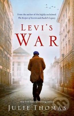 Levi&#039;s War - Julie Thomas, HarperCollins, 2021