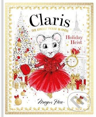 Kniha: Claris (Megan Hess). Hardie Grant, 2020 Kniha: Claris (Megan Hess). Hardie Grant, 2020
