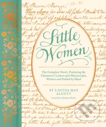 Kniha: Little Women (Barbara Heller a Louisa May Alcott). Chronicle Books, 2021 Kniha: Little Women (Barbara Heller a Louisa May Alcott). Chronicle Books, 2021