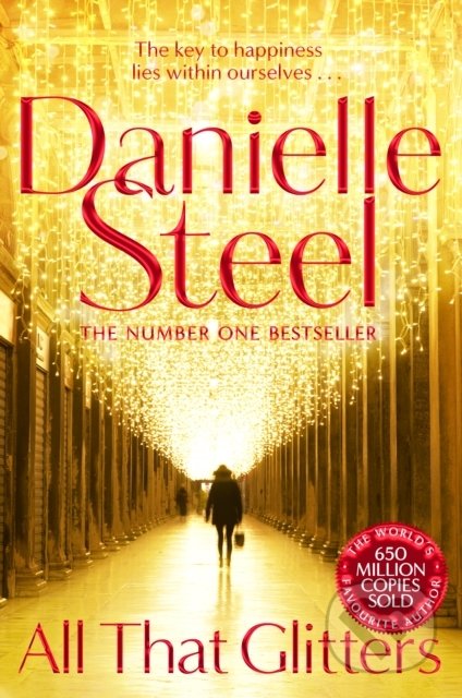 Kniha: All That Glitters (Danielle Steel). Pan Macmillan, 2021 Kniha: All That Glitters (Danielle Steel). Pan Macmillan, 2021