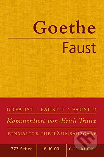 Kniha: Faust (Johann Wolfgang von Goethe). C. H. Beck DE, 2010 Kniha: Faust (Johann Wolfgang von Goethe). C. H. Beck DE, 2010