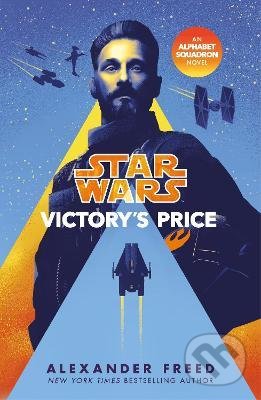 Star Wars: Victory&#039;s Price - Alexander Freed, Cornerstone, 2021