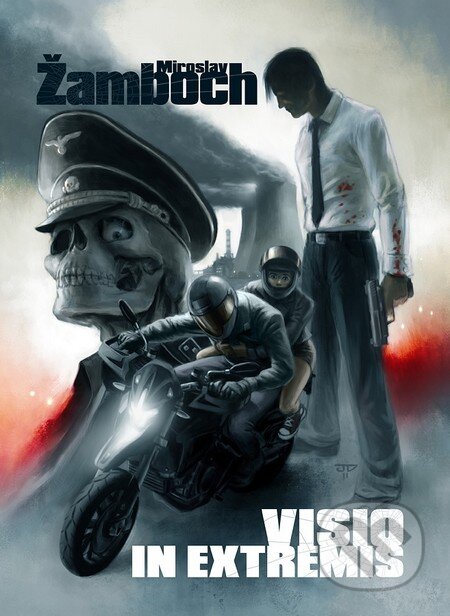 Kniha: Visio in Extremis (Miroslav Žamboch). Triton, 2011 Kniha: Visio in Extremis (Miroslav Žamboch). Triton, 2011