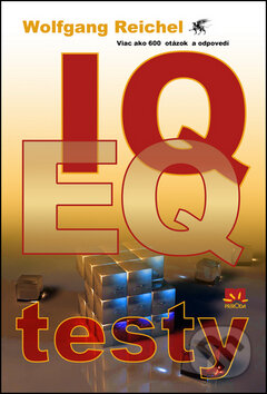 Kniha: IQ a EQ testy (Wolfgang Reichel). Príroda, 2011 Kniha: IQ a EQ testy (Wolfgang Reichel). Príroda, 2011