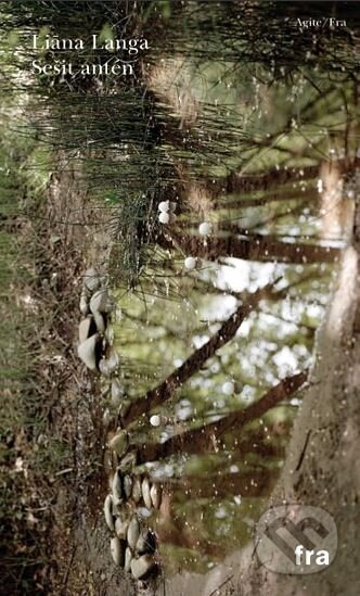 Kniha: Sešit antén (Liána Langa). Agite, Fra, 2010 Kniha: Sešit antén (Liána Langa). Agite, Fra, 2010