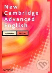 Kniha: New Cambridge - Advanced English - Student's Book (Leo Jones). Cambridge University Press Kniha: New Cambridge - Advanced English - Student's Book (Leo Jones). Cambridge University Press