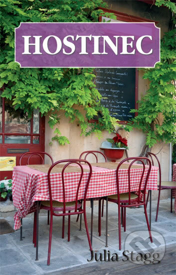 Kniha: Hostinec (Julia Stagg). Domino, 2011 Kniha: Hostinec (Julia Stagg). Domino, 2011