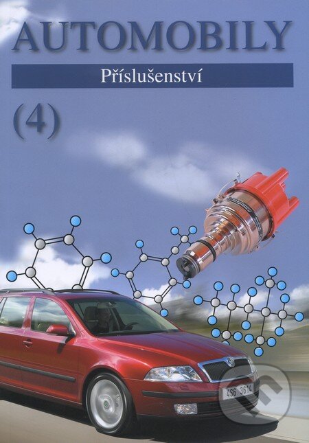 Kniha: Automobily 4 (Bronislav Ždánský a Zdeněk Jan). Avid, 2010 Kniha: Automobily 4 (Bronislav Ždánský a Zdeněk Jan). Avid, 2010