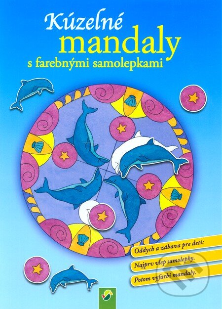 Kúzelné mandaly s farebnými samolepkami (modrá), Svojtka&Co., 2011