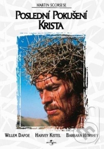 Film: Poslední pokušení Krista (Martin Scorsese) (DVD). Hollywood, 1988 Film: Poslední pokušení Krista (Martin Scorsese) (DVD). Hollywood, 1988