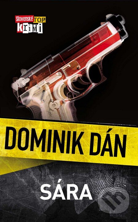 Kniha: Sára (Dominik Dán). Slovart, 2011 Kniha: Sára (Dominik Dán). Slovart, 2011
