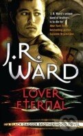 Kniha: Lover Eternal (J.R. Ward). Piatkus, 2007 Kniha: Lover Eternal (J.R. Ward). Piatkus, 2007