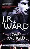 Kniha: Lover Avenged (J.R. Ward). Piatkus, 2009 Kniha: Lover Avenged (J.R. Ward). Piatkus, 2009