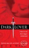 Kniha: Dark Lover (J.R. Ward). Signet, 2005 Kniha: Dark Lover (J.R. Ward). Signet, 2005