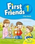 Kniha: First Friends 1 - Class Book + CD (Oxford University Press). Oxford University Press, 2009 Kniha: First Friends 1 - Class Book + CD (Oxford University Press). Oxford University Press, 2009