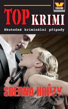 Kniha: Sběrna hrůzy (Víkend). Víkend, 2011 Kniha: Sběrna hrůzy (Víkend). Víkend, 2011